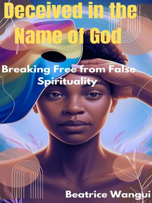 cover image of Deceived in the Name of God